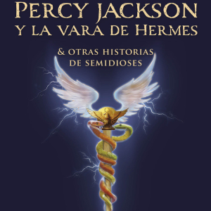 Los héroes del Olimpo - Percy Jackson y la vara de Hermes