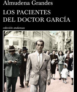 Los pacientes del doctor García - Episodios de una guerra interminable