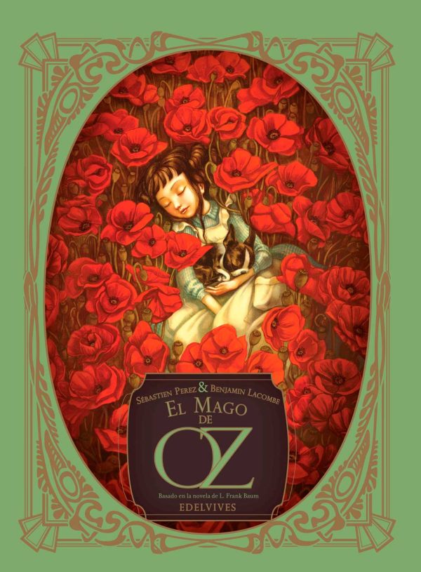 El mago de Oz. Adaptación de Sébastian Perez y Benjamin Lacombe