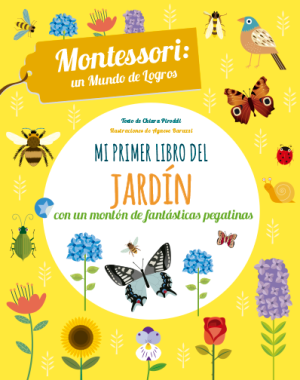 El primer libro del Jardín - Montessori: un mundo de logros.