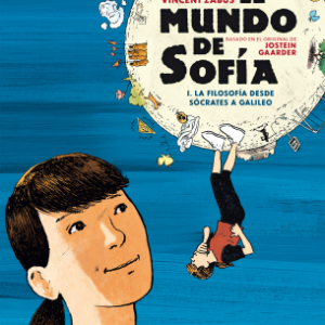 El mundo de Sofía- La filosofía desde Sócrates a Galileo