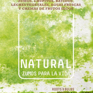Natural, zumos para la vida