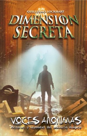 Dimensión Secreta - Voces Anónimas