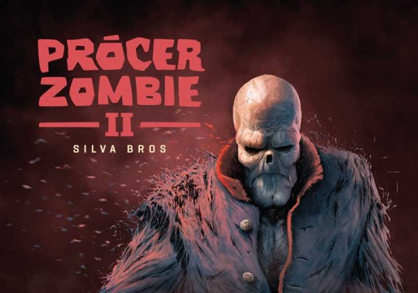 Prócer Zombie III-Silva Bros - Imagen 3