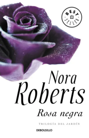 Rosa negra - Nora Roberts