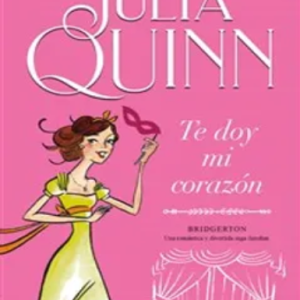 Saga Bridgerton 3 Te doy mi corazón