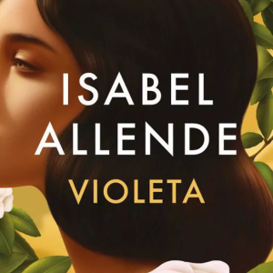 Violeta - Isabel Allende