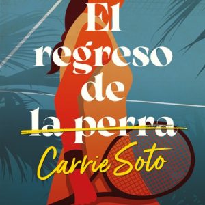 El regreso de Carrie Soto