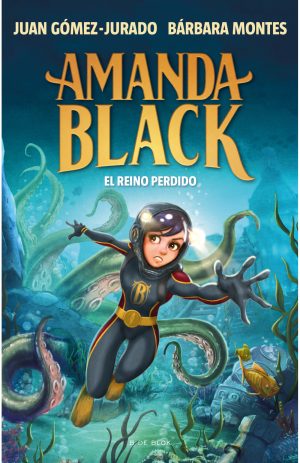 Amanda Black 8- El reino perdido