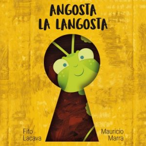 Angosta la langosta
