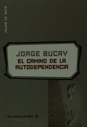 El camino de la autodependencia