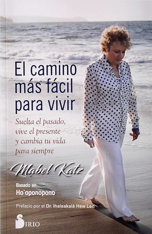 El camino más fácil para vivir