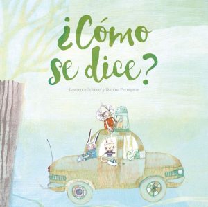 ¿Cómo se dice?
