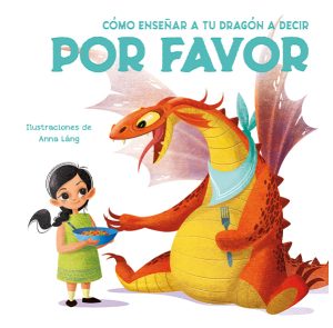 Cómo enseñar a un Dragón a decir Por favor