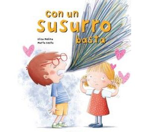 Con un susurro basta- Elisa Molina, Marta Costa