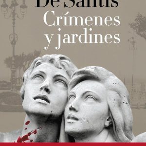 Crímenes y jardines