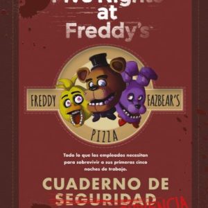 Five Nights At Freddy's - Cuaderno De Supervivencia