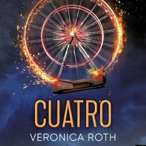 Cuatro- Saga Divergente