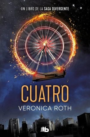 Cuatro- Saga Divergente