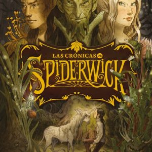 Las crónicas de Spiderwick Vol. 3- El secreto de Lucinda- Tony Diterlizzi, Holly Black