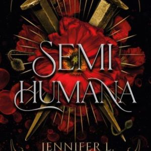 Semihumana - Cazadora de hadas 2