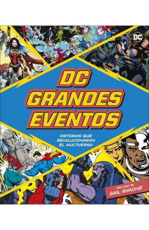 DC Grandes eventos- Historias que revolucionaron el multiverso