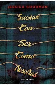 Sueñan Con Ser Como Nosotras