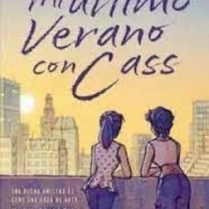 Mi último verano con Cass