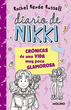 Diario de Nikki 1. Crónicas de una vida muy poco glamorosa