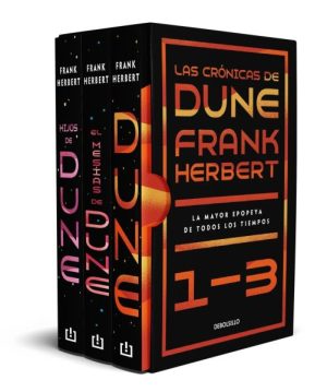 PACK LAS CRÓNICAS DE DUNE. DUNE - EL MESÍAS DE DUNE - HIJOS DE DUNE