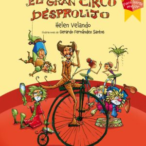 El gran circo desprolijo