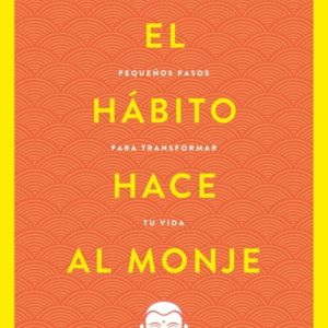 El hábito hace al monje