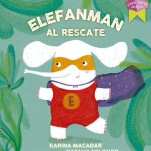 Elefanman al rescate