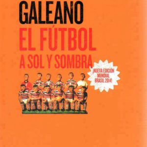 El fútbol a sol y sombra