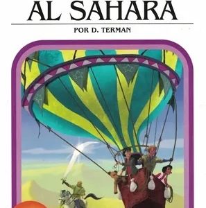 Elige tu propia aventura N°9 En globo al Sahara