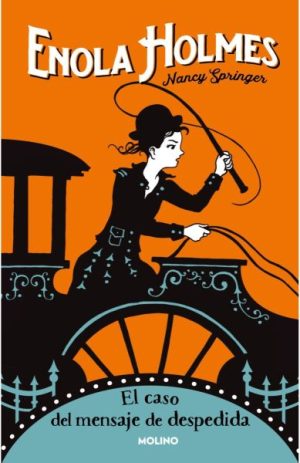 Enola Holmes 6. El caso del mensaje de despedida