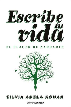 Escribe tu vida- el placer de narrarte