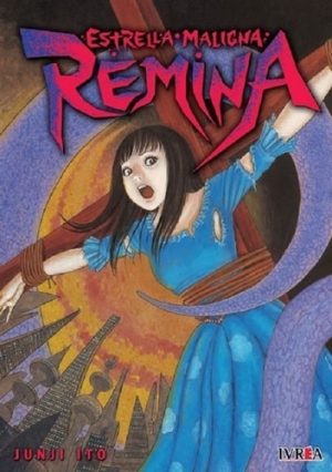 Estrella maligna Remina - Junji Ito