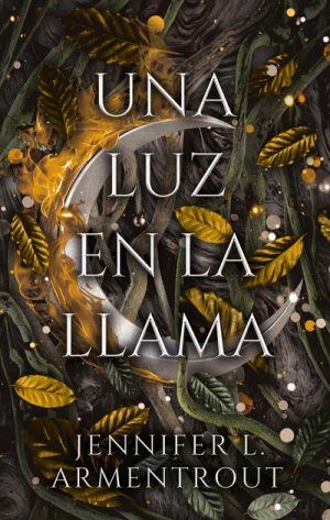 Una luz en la llama, libro 2