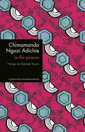 Chimamanda Ngozi Adichie. La flor púrpura