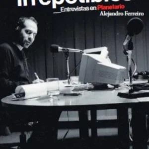 Irrepetibles Entrevistas en Planetario- Alejandro Ferreiro