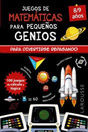 JUEGOS DE MATEMATICAS PARA PEQUEÑOS GENIOS- 8/9años