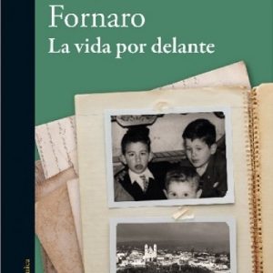 La vida por delante