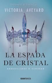 La espada de Cristal- Arrodillarse o sangrar- Victoria, Aveyard