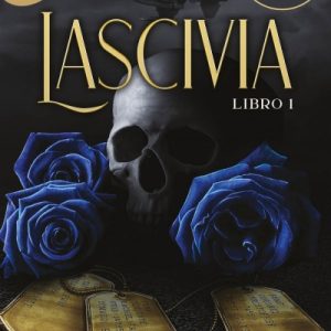 Lascivia- Pecados placenteros 1- Eva Muñoz