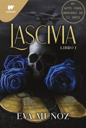 Lascivia- Pecados placenteros 1- Eva Muñoz