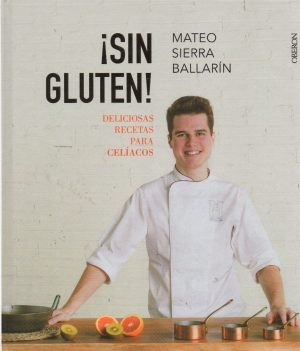 ¡Sin gluten!