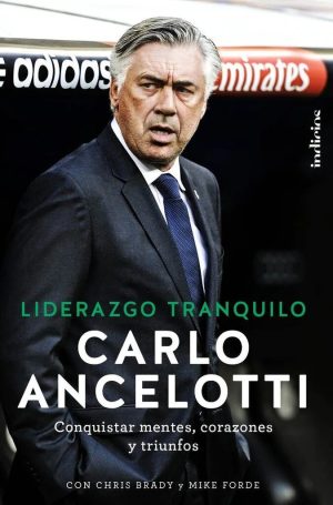 Liderazgo tranquilo-Carlo Ancelotti