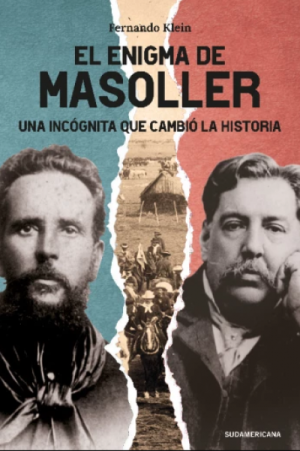 El enigma de Masoller- Una incógnita que cambió la historia