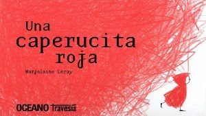 Una Caperucita Roja